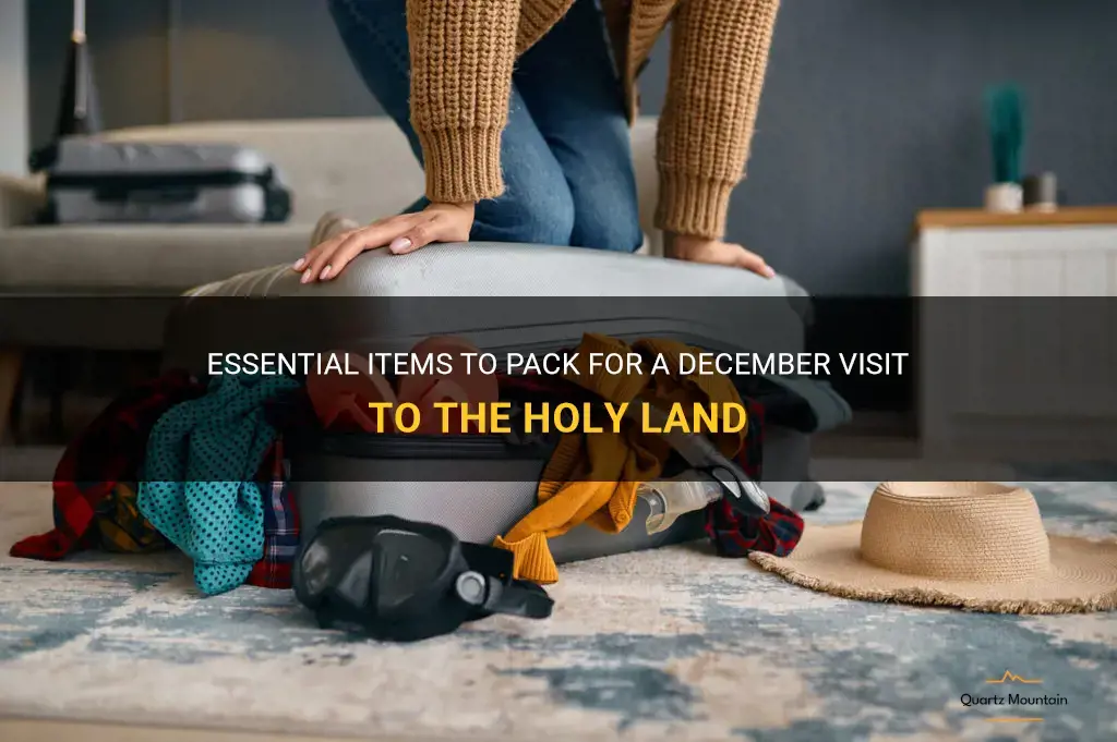 what to pack for holy land in december