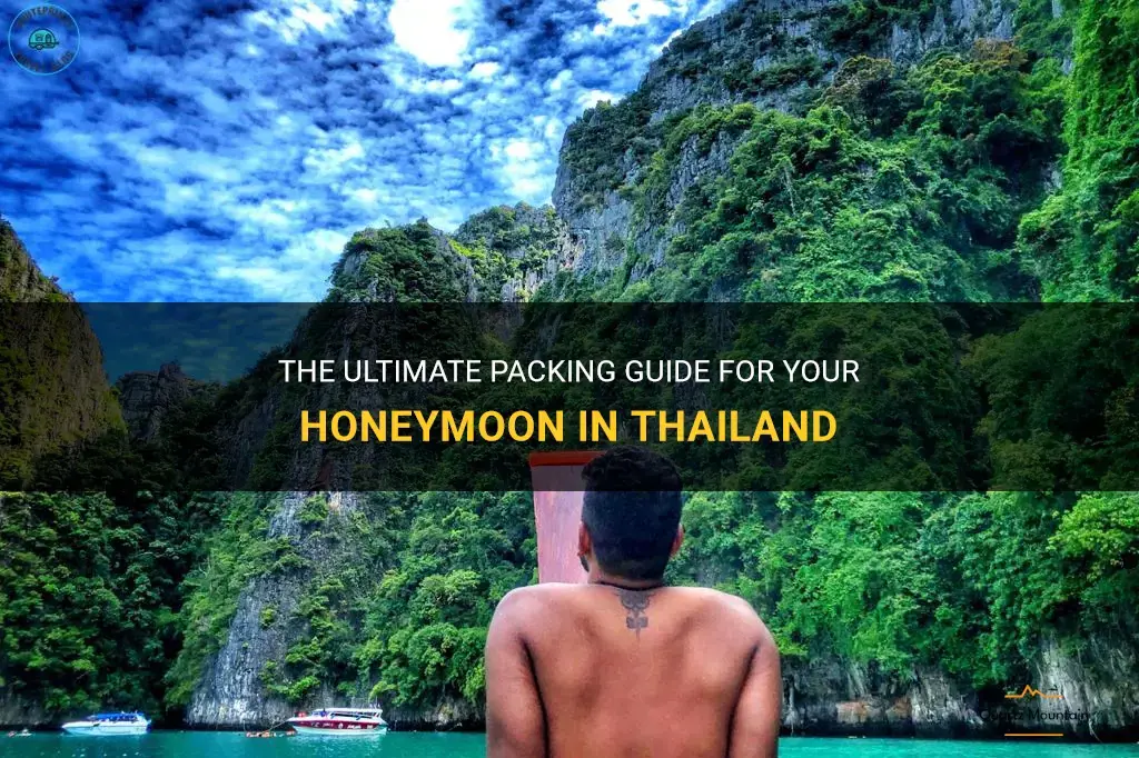 what to pack for honeymoon in thailand