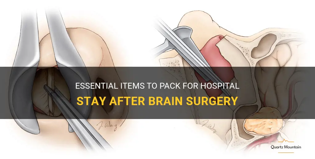 what to pack for hospital brain surgery