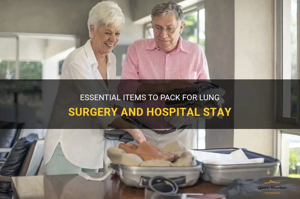 what to pack for hospital lung surgery
