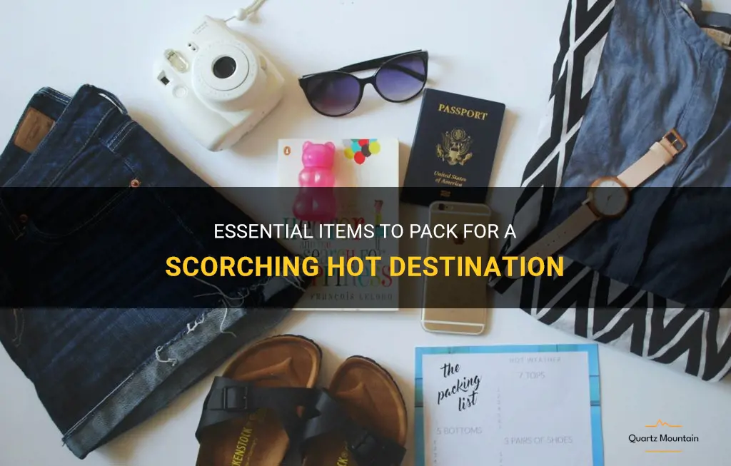 what to pack for hot place