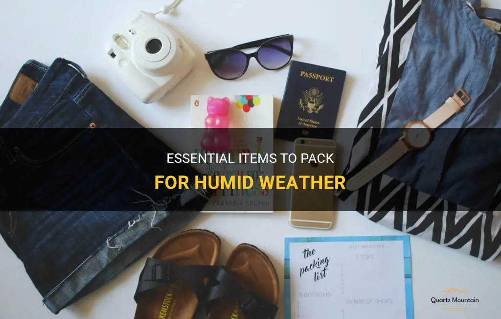 what to pack for humid weather