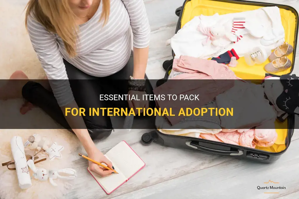 what to pack for international adoption
