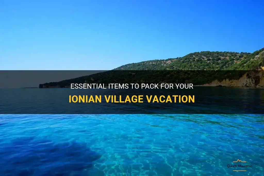 what to pack for ionian village