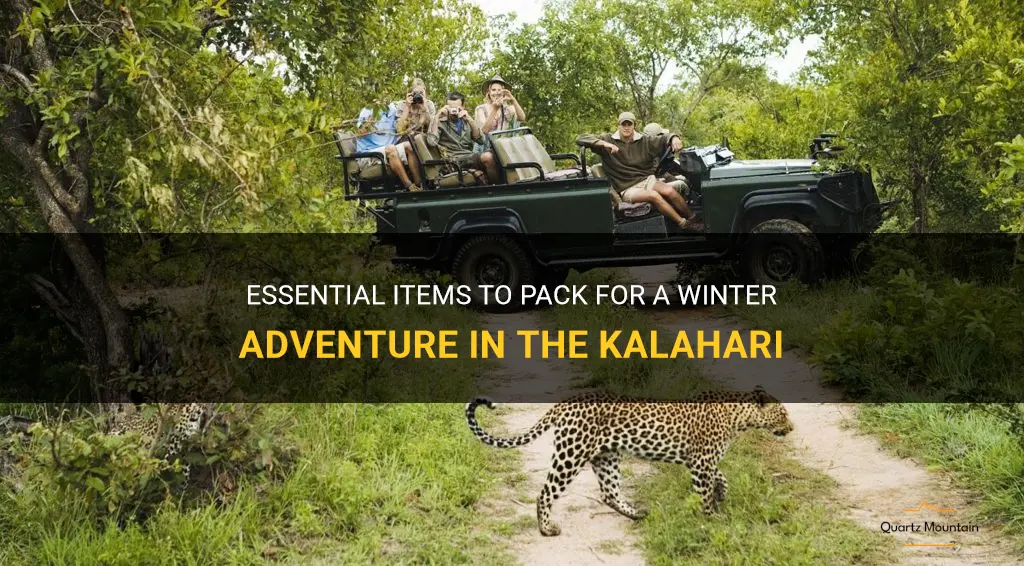 what to pack for kalahari in the winter