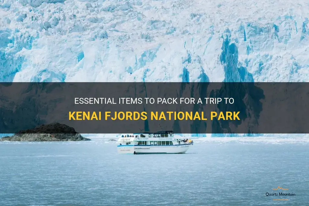 what to pack for kenai fjords national park