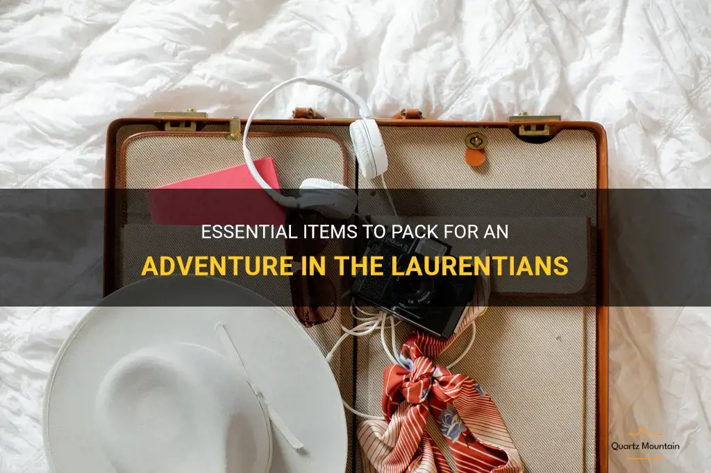 what to pack for laurentians