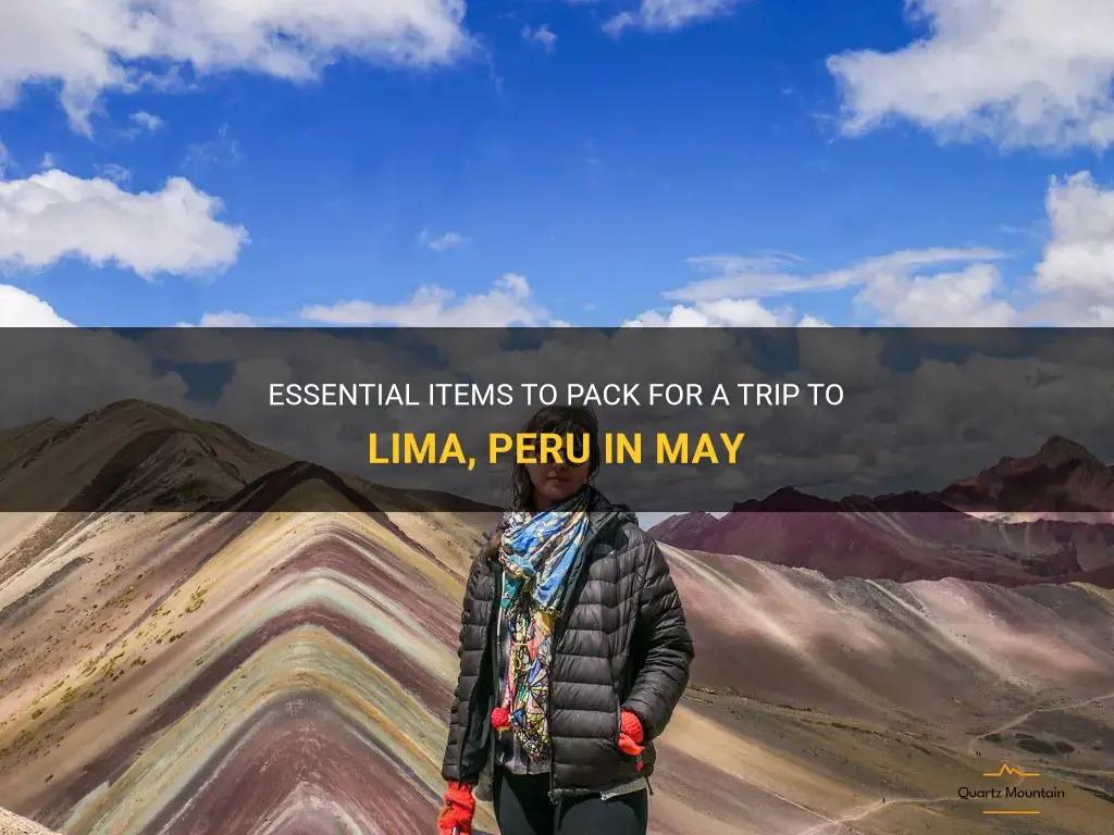 what to pack for lima peru in may