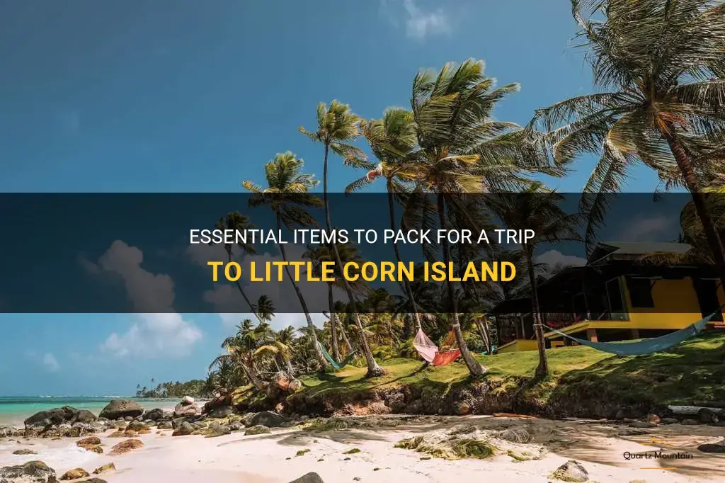what to pack for little corn island
