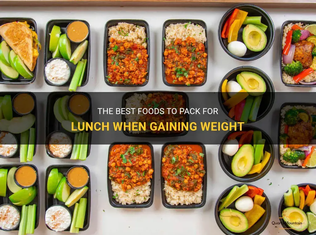 what to pack for lunch when gaining weight