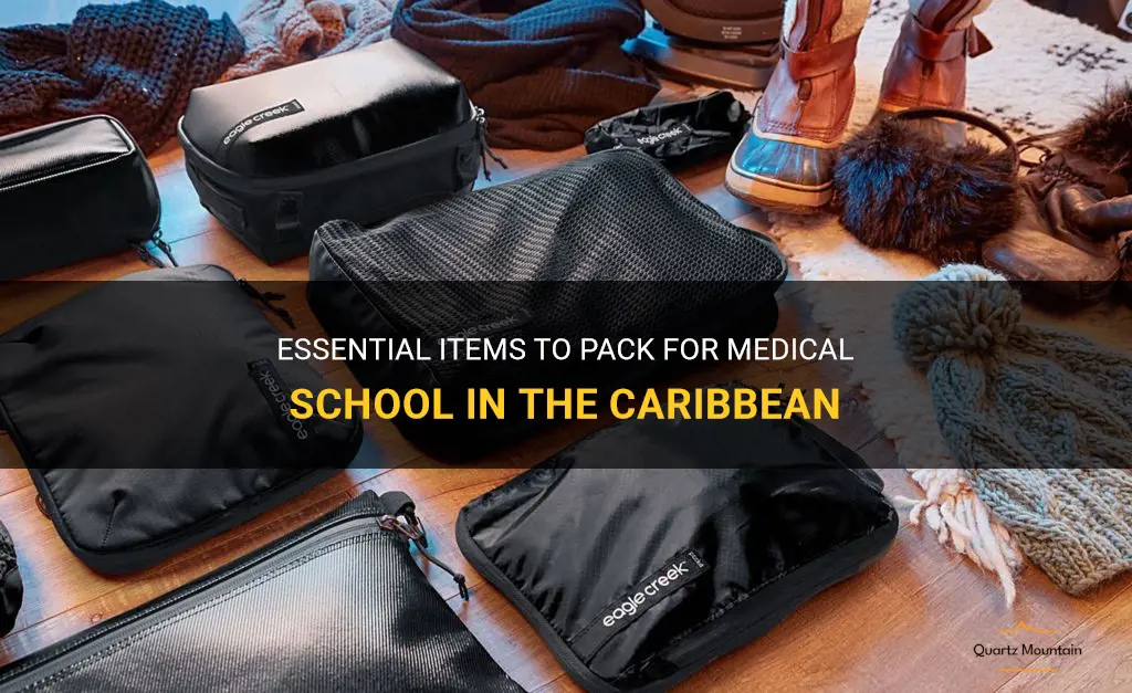 what to pack for medicals school in the caribbean