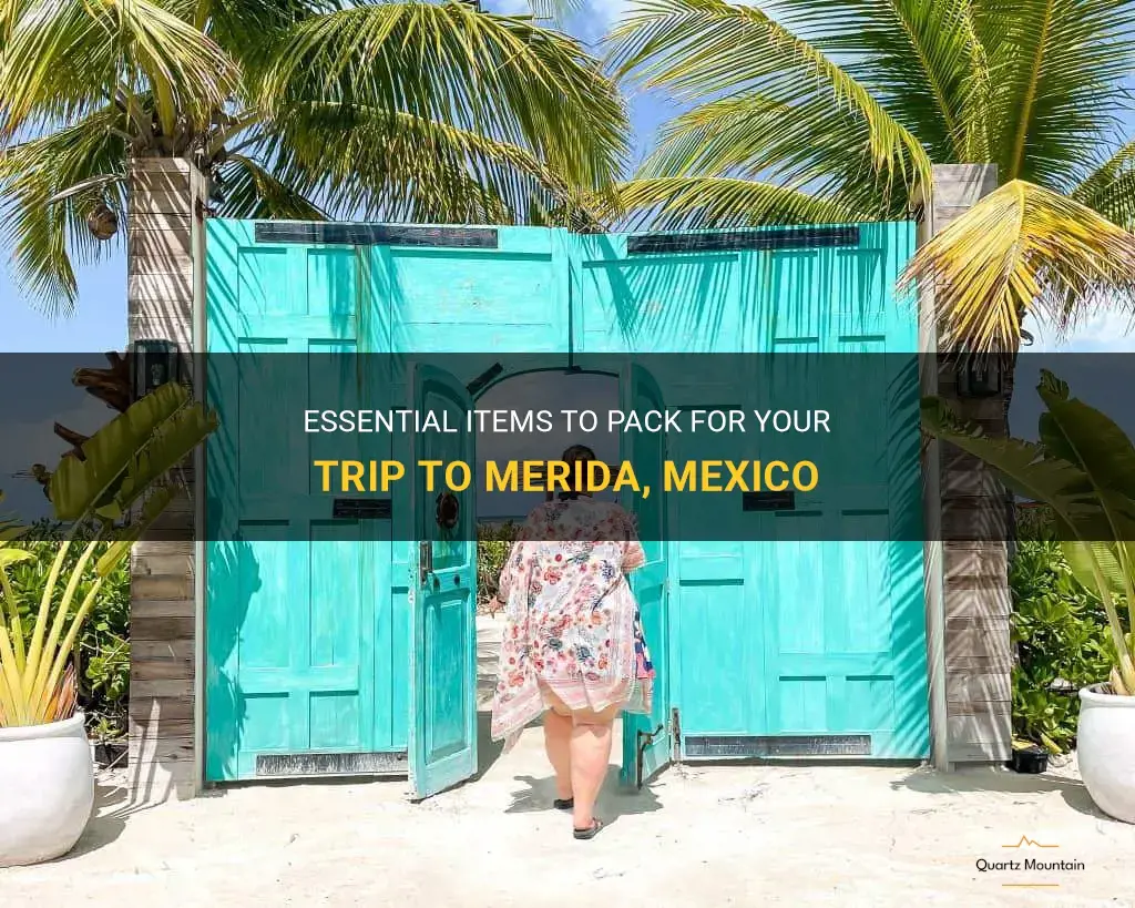 what to pack for merida mexico
