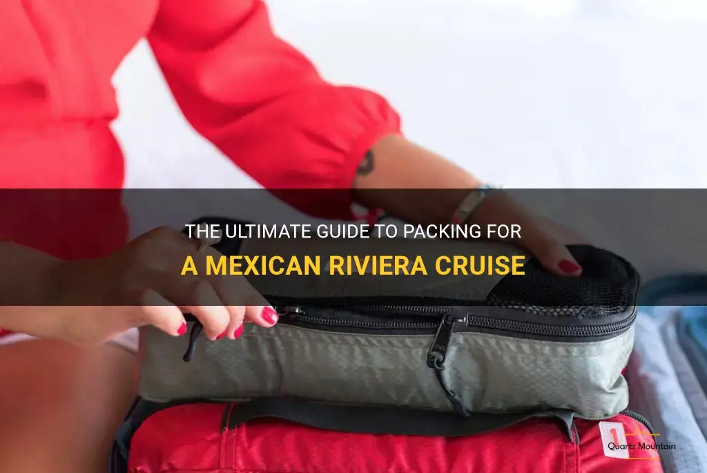 what to pack for mexican riviera cruise