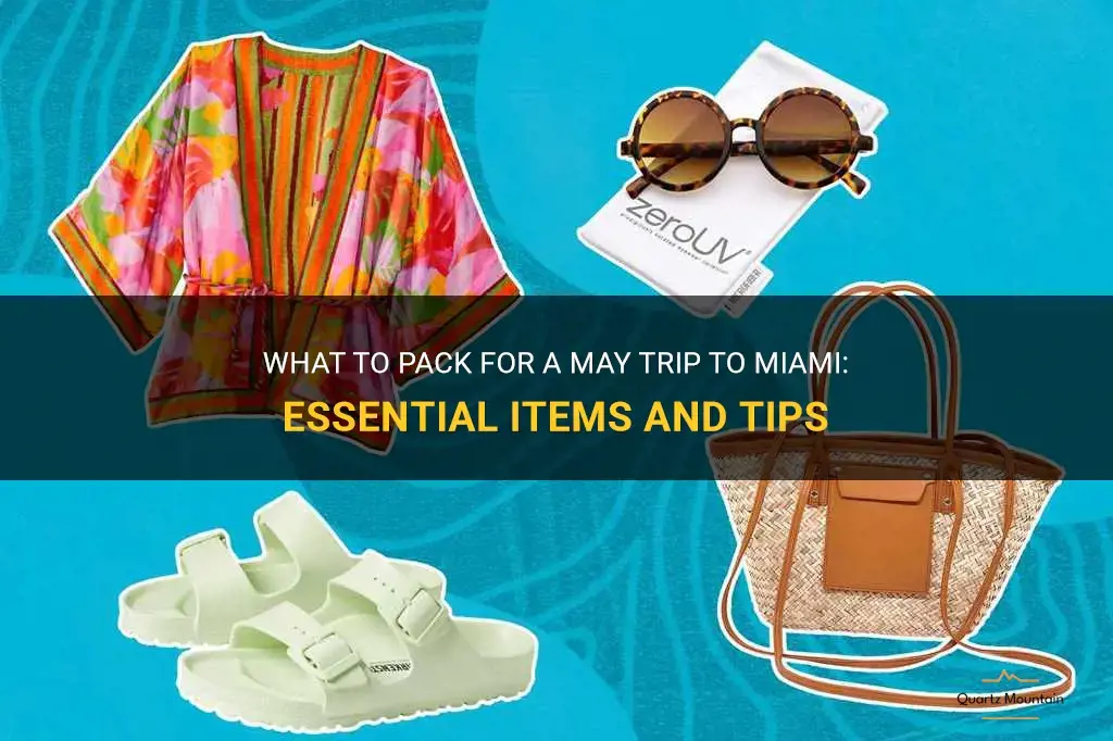 what to pack for miami in may