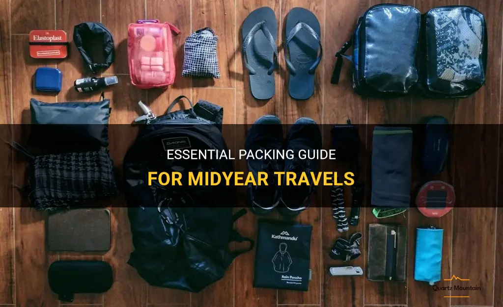 what to pack for midyear