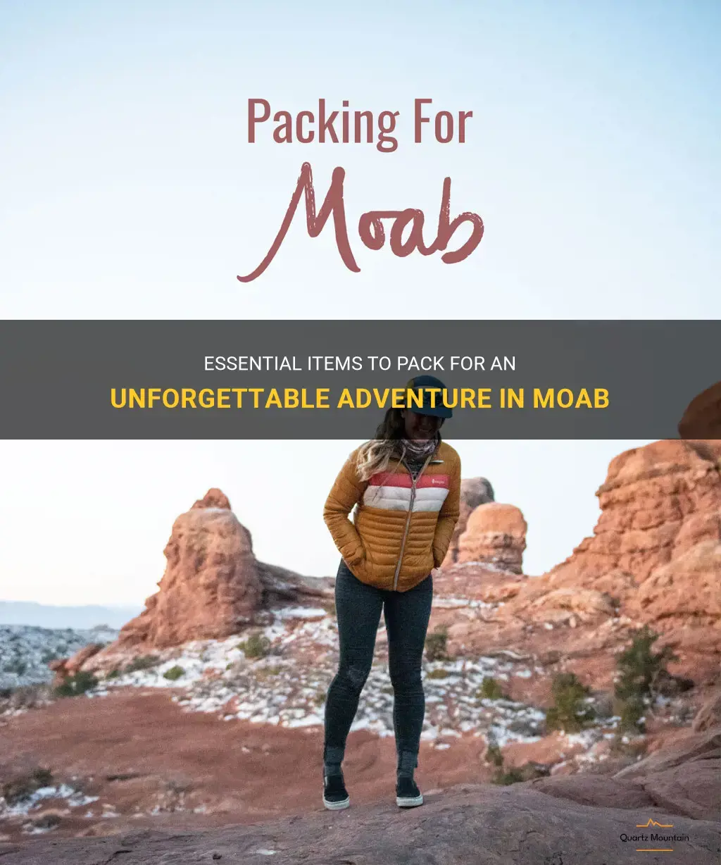 what to pack for moab