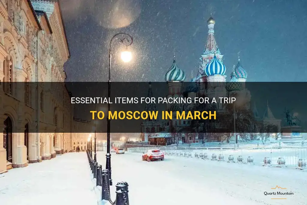 what to pack for moscow in march