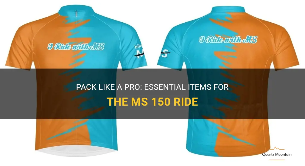 what to pack for ms 150