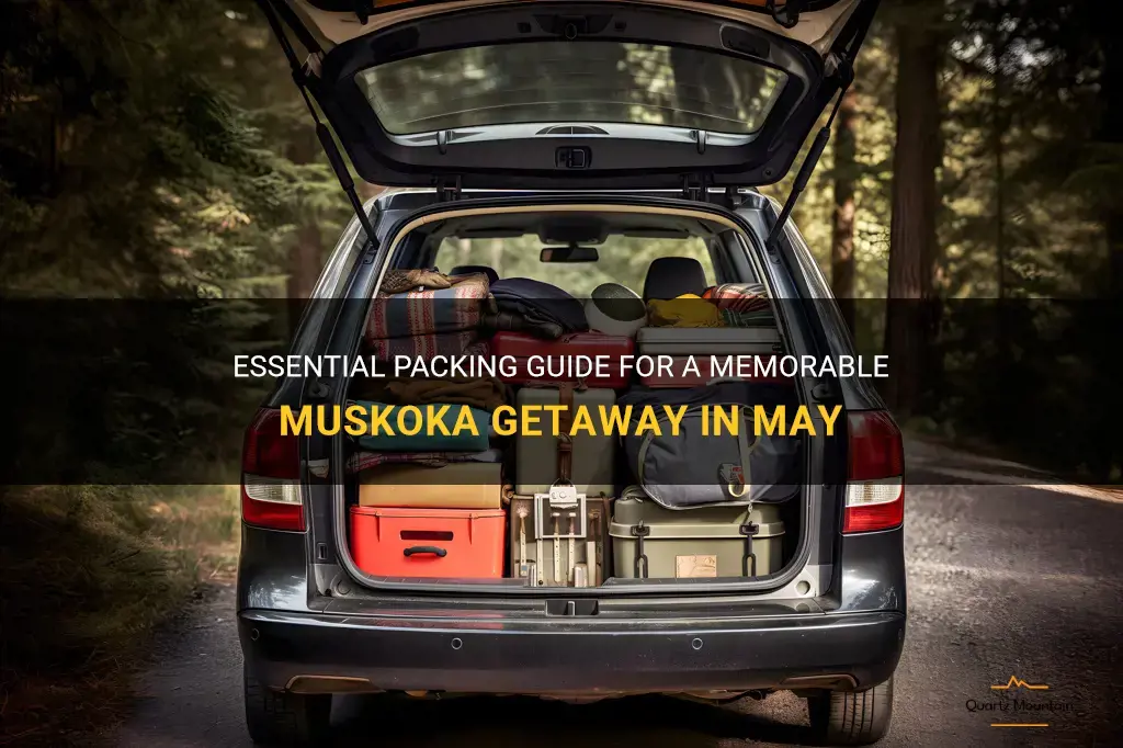 what to pack for muscoca in may