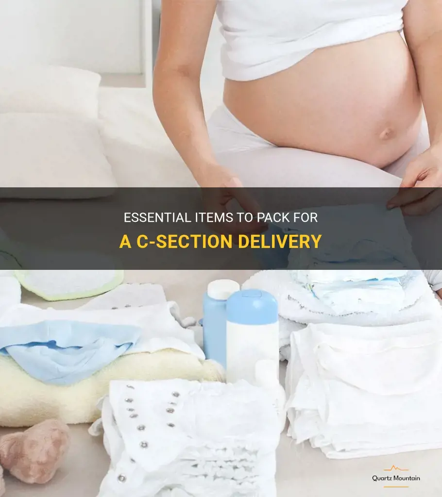 what to pack for my c section delivery