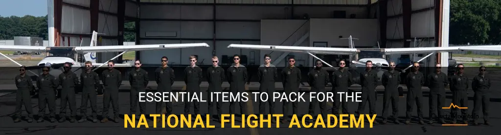 what to pack for national flight academy