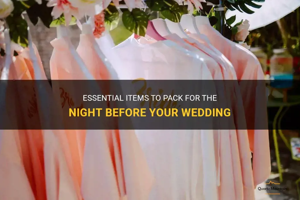 what to pack for night before wedding