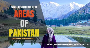 Essential Items to Pack for a Trip to the Northern Areas of Pakistan