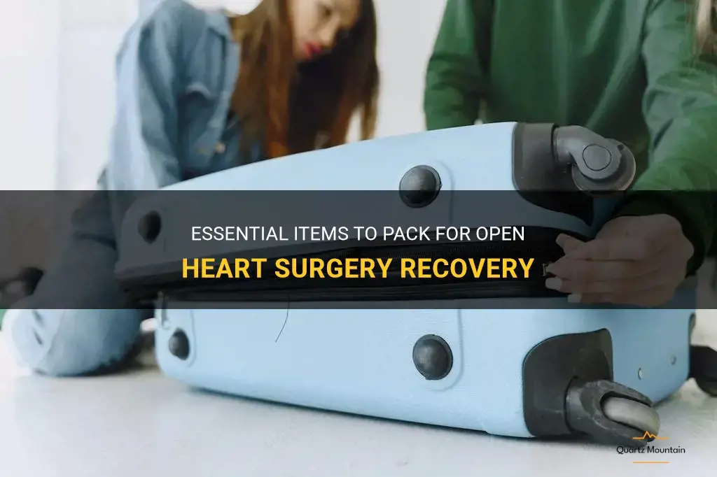 what to pack for open heart surgery
