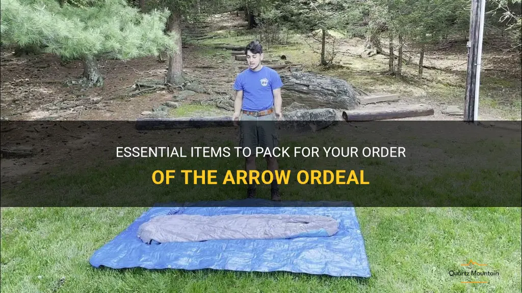 what to pack for order of the arrow ordeal