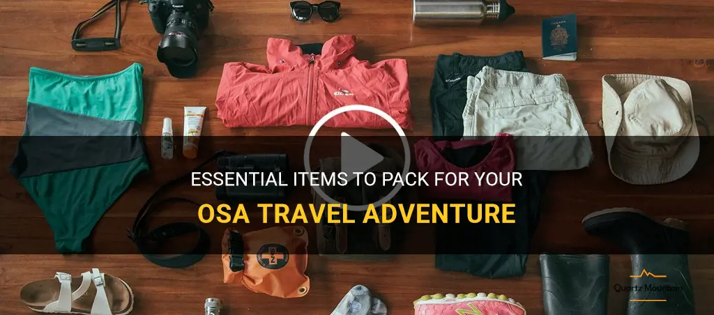 what to pack for osa