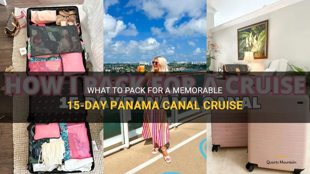 what to pack for panama canal cruise 15 days