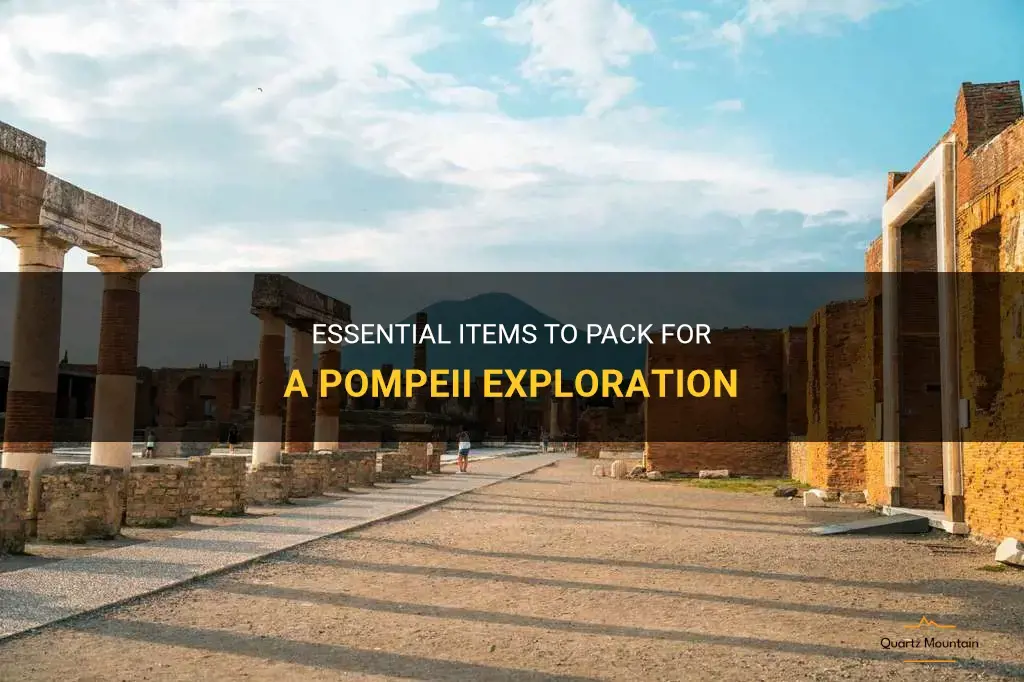 what to pack for pompeii