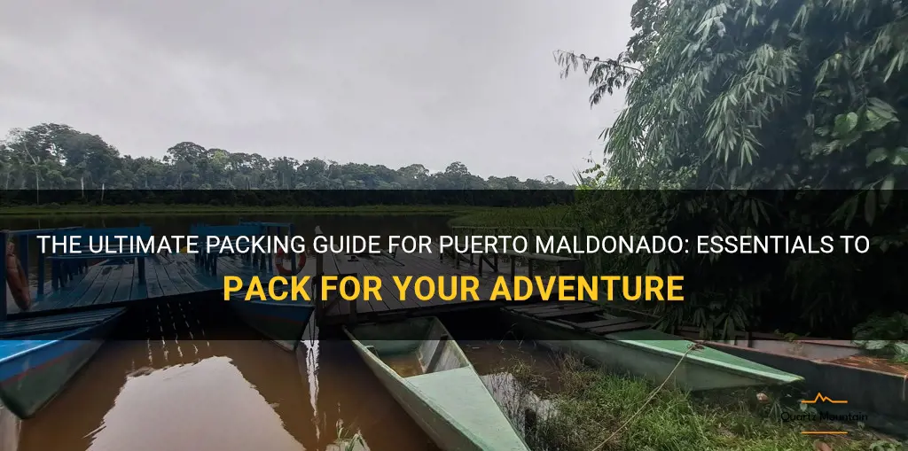 what to pack for puerto maldonado