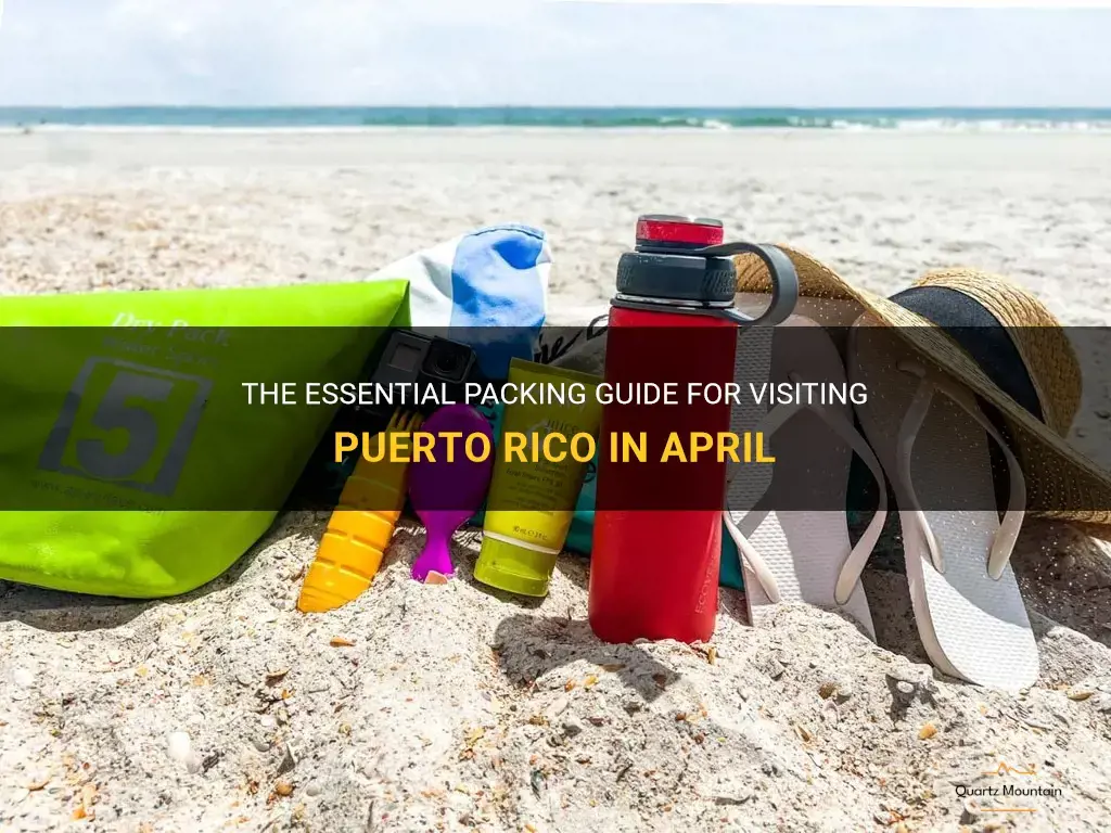 what to pack for puerto rico in april