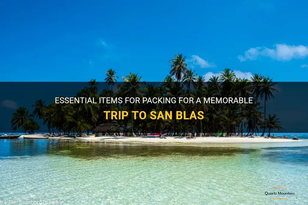 what to pack for san blas