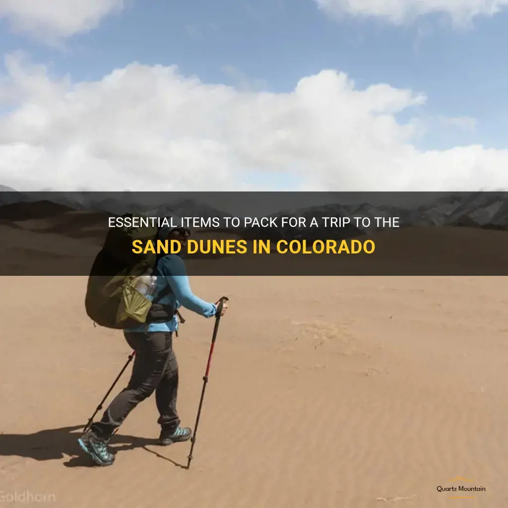 what to pack for san dunes colorado