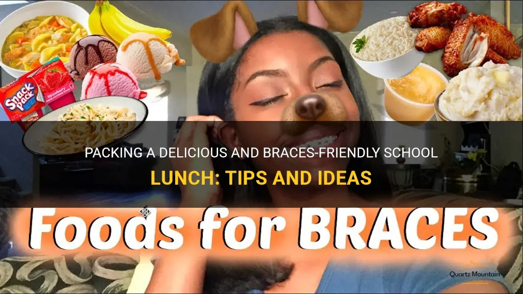 what to pack for school lunch with braces