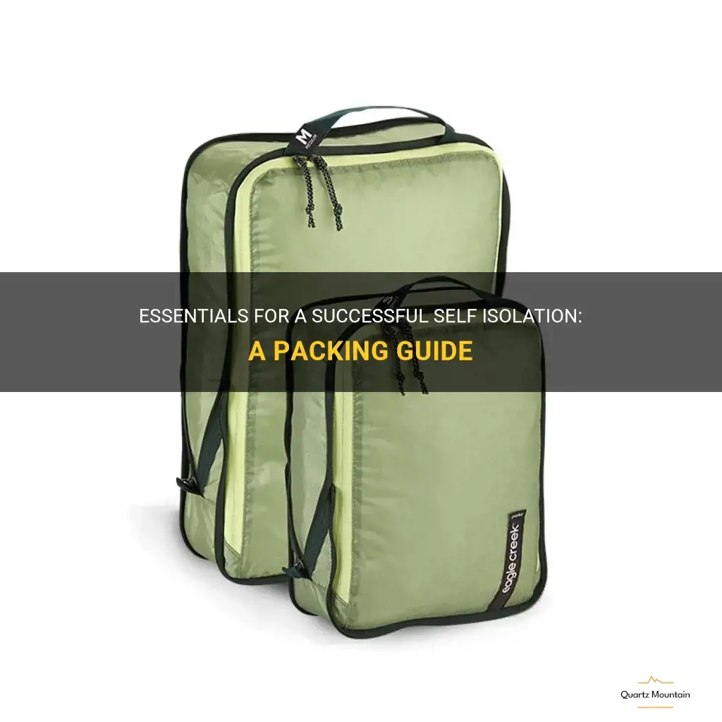 what to pack for self isolation