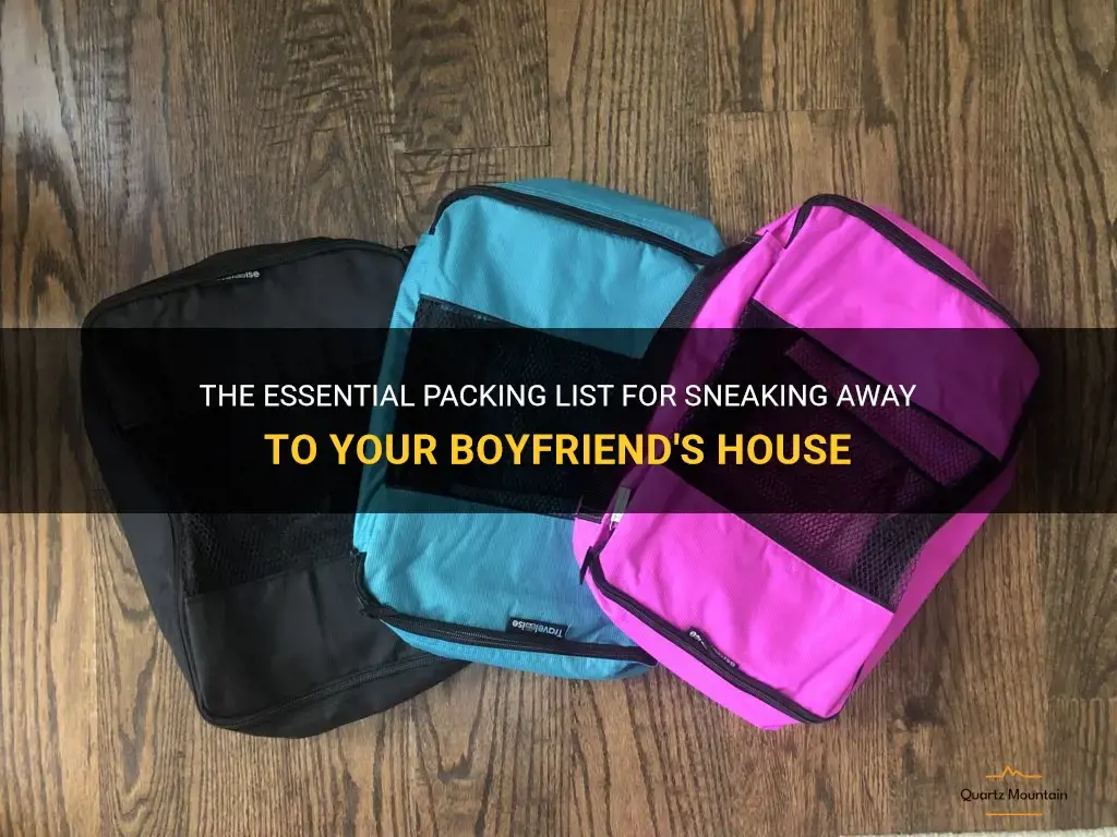 what to pack for sneaking away to you bfs house