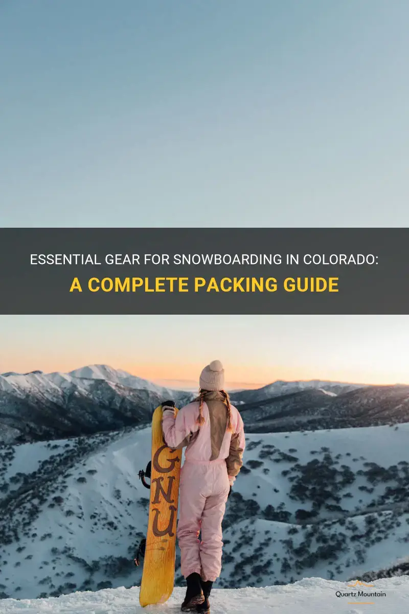 what to pack for snowboarding in colorado