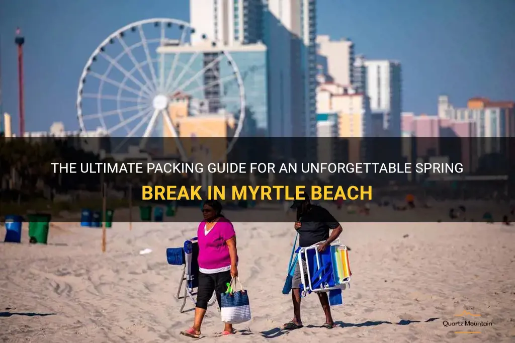 what to pack for spring break in myrtle beach