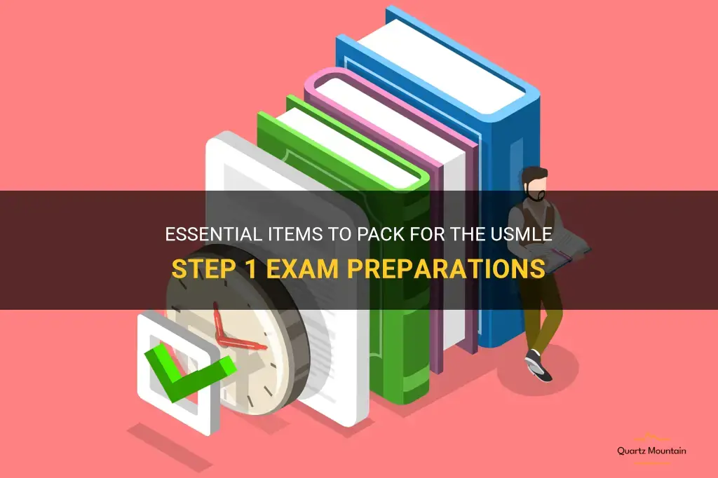what to pack for step 1 usmle