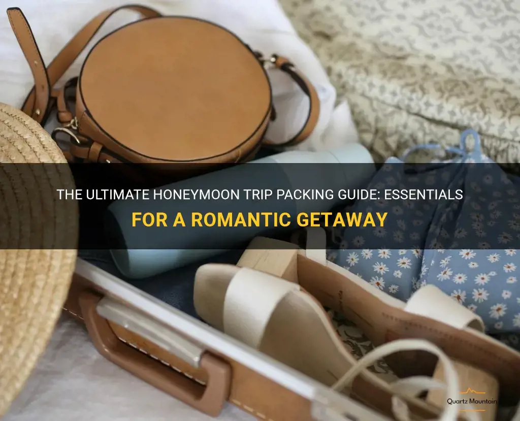 what to pack for the honeymoon trip