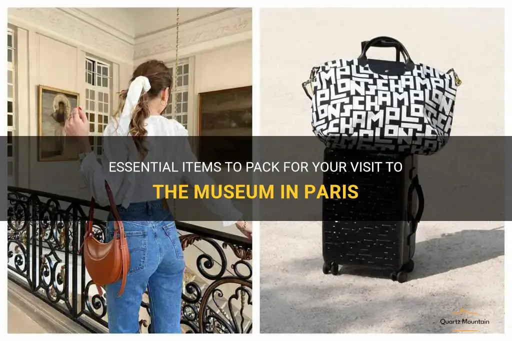 what to pack for the museum in paris