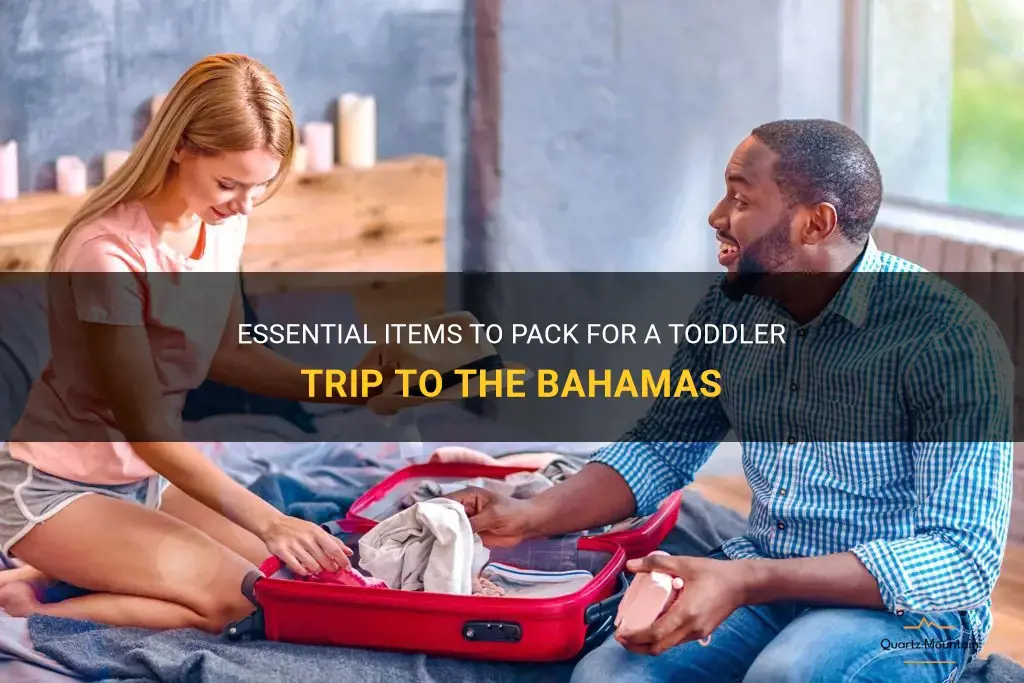 what to pack for toddler bahamas