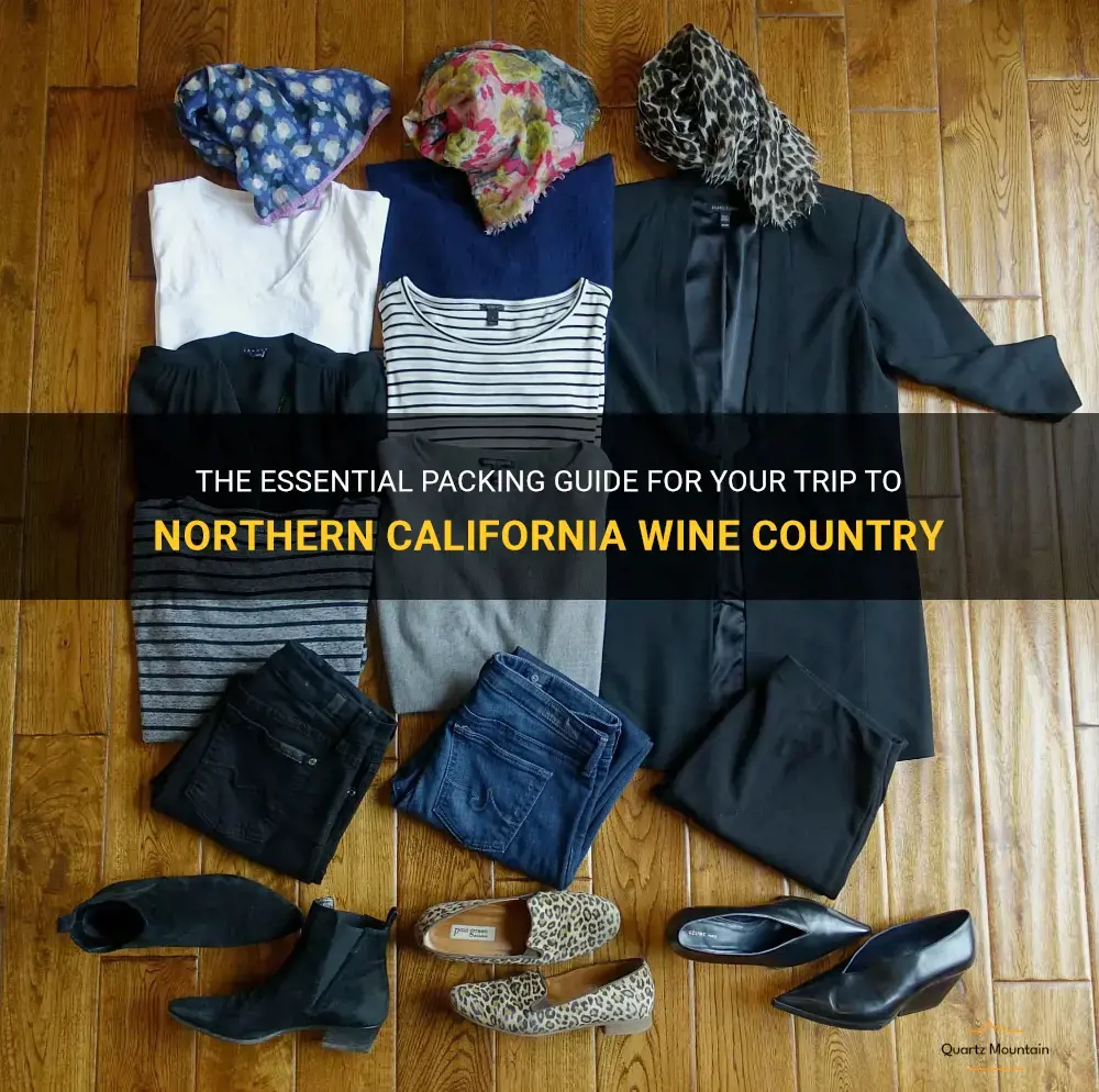 what to pack for travel to northern california wine country