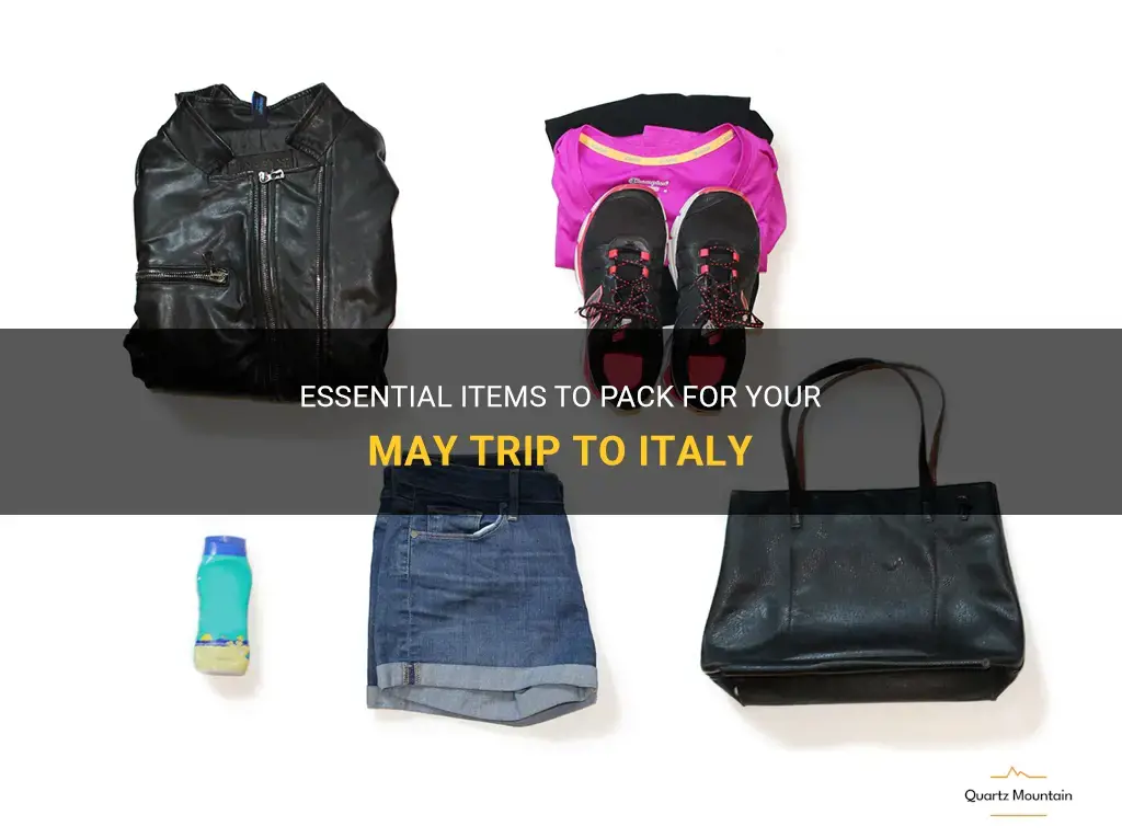 what to pack for trip to italy in may