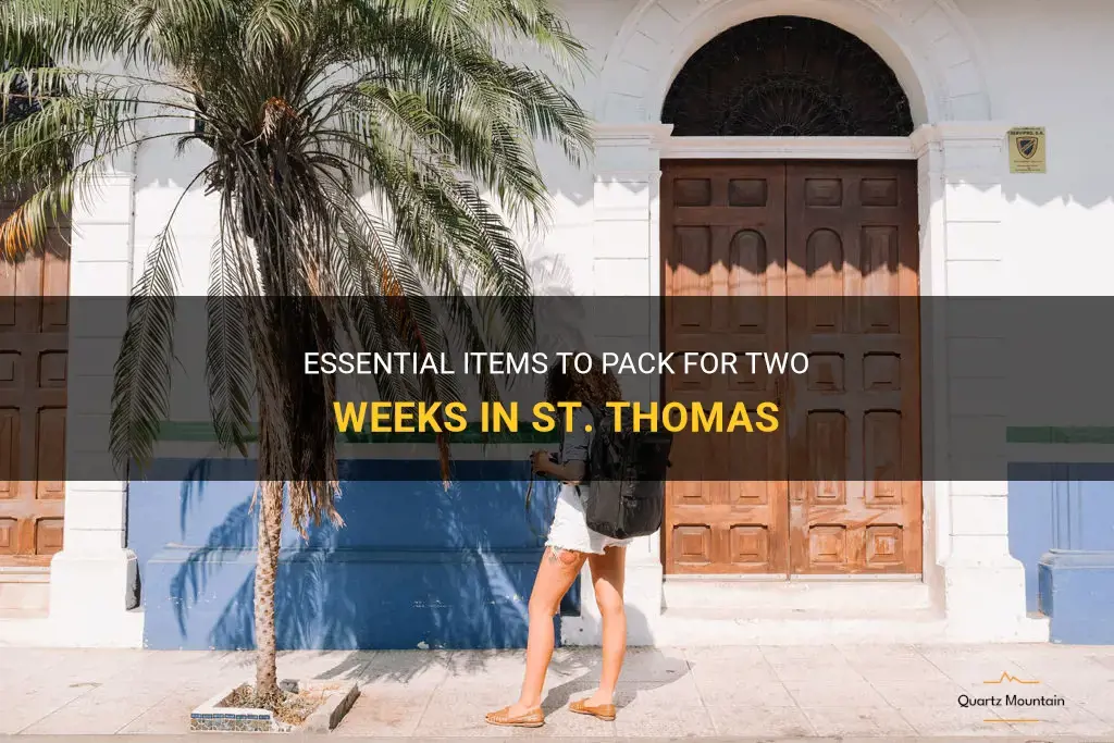 what to pack for two weeks in st thomas
