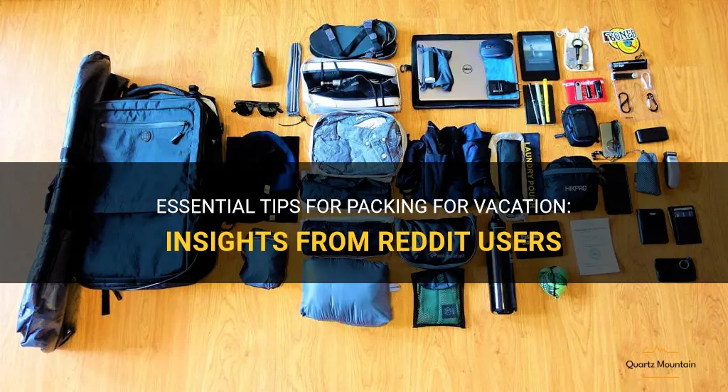 what to pack for vacation reddit