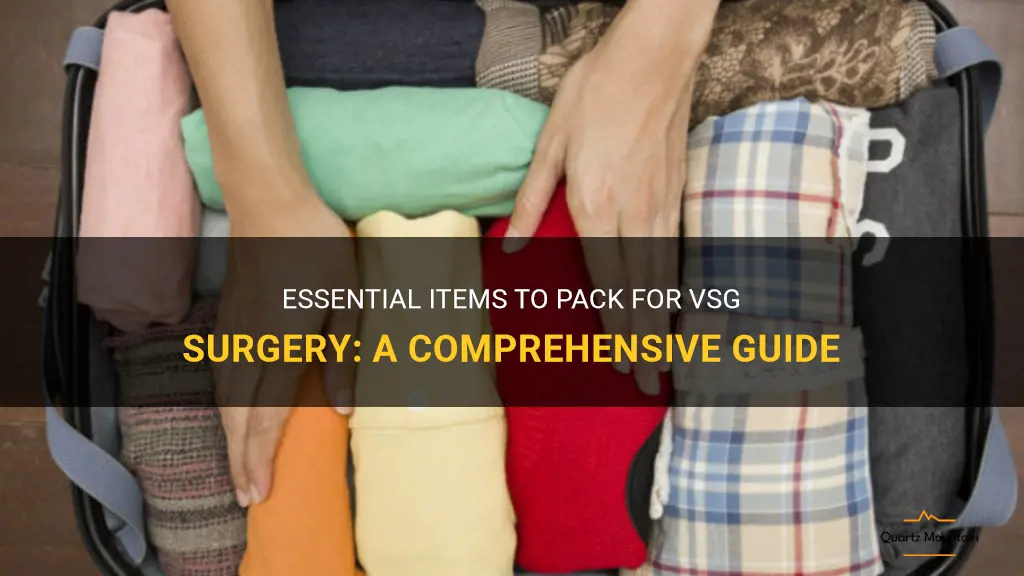 what to pack for vsg surgury